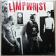 Limp Wrist - Limp Wrist